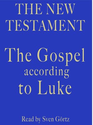 cover image of The Gospel According to Luke